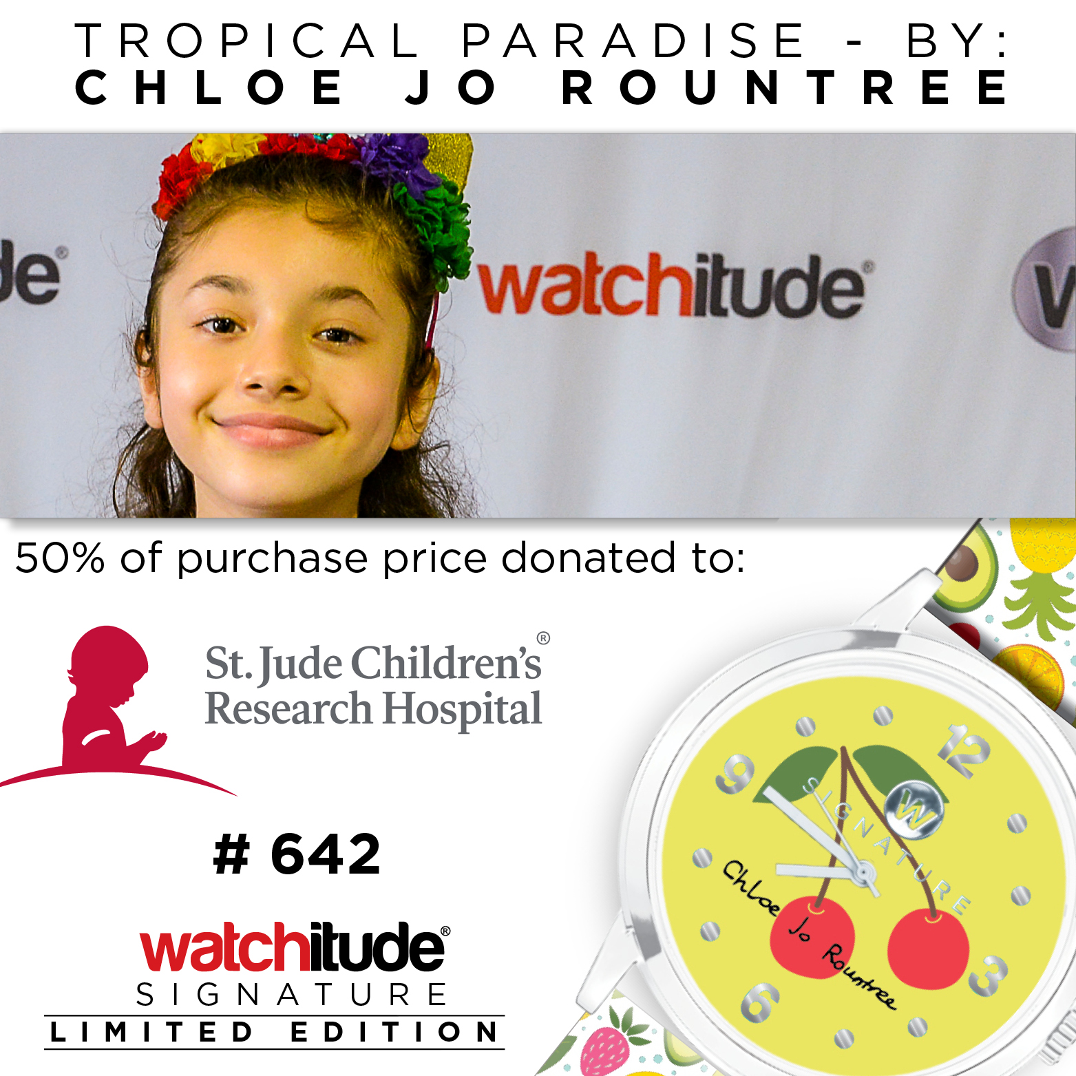 Tropical Paradise - Chloe Jo Rountree Signature watch